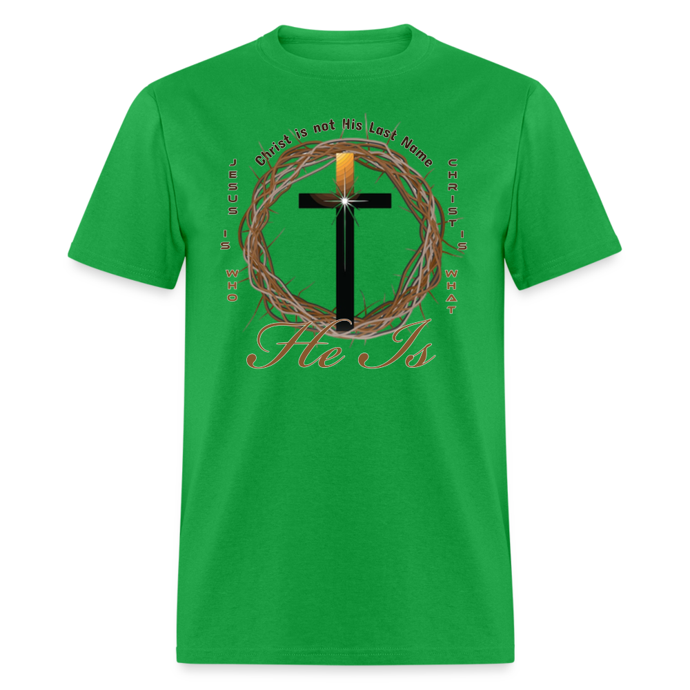 Christ is not His last name T-Shirt - bright green