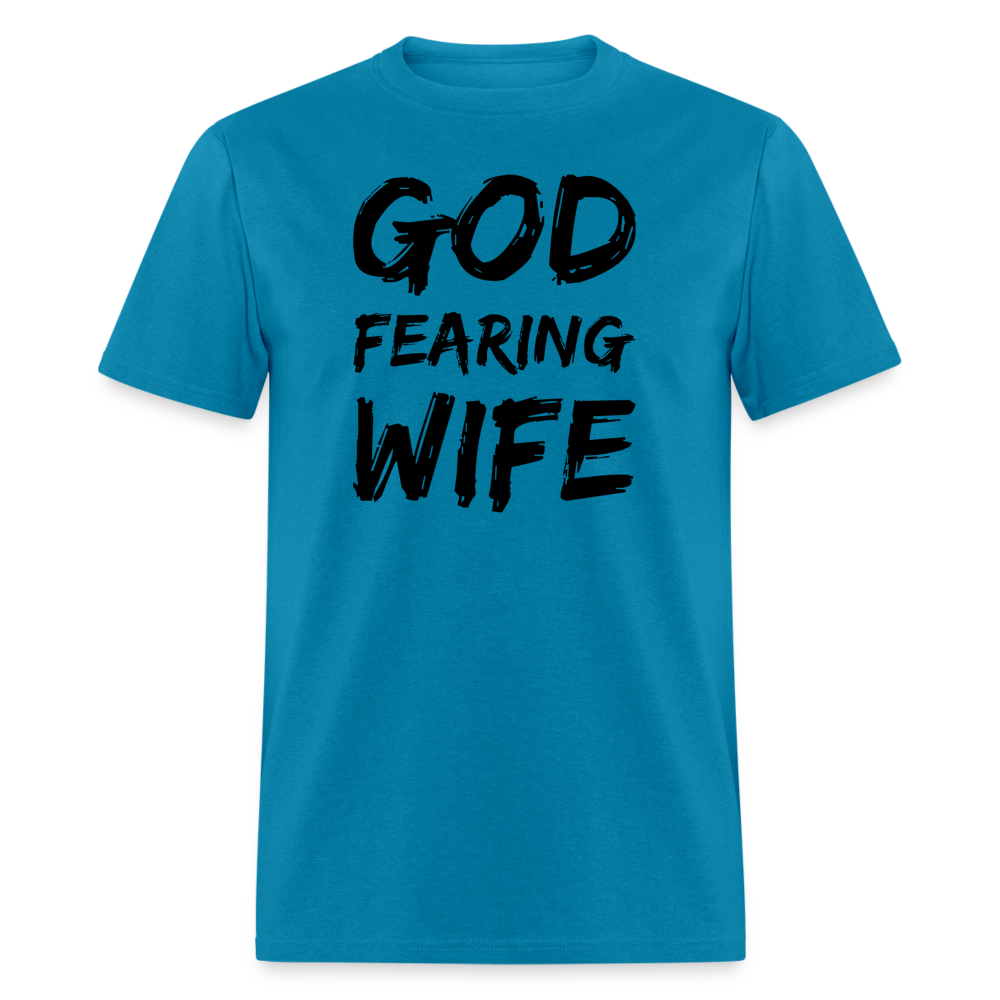 God Fearing Wife T-Shirt - turquoise
