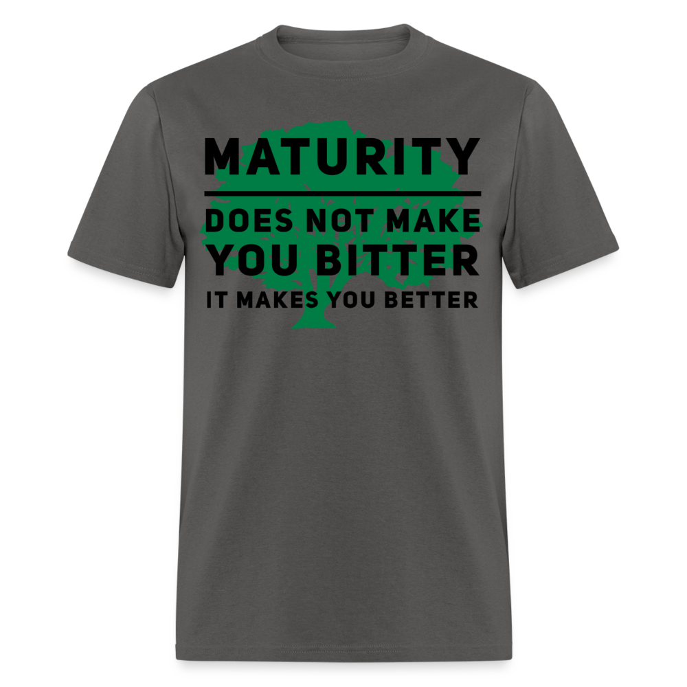 Maturity T-Shirt - charcoal