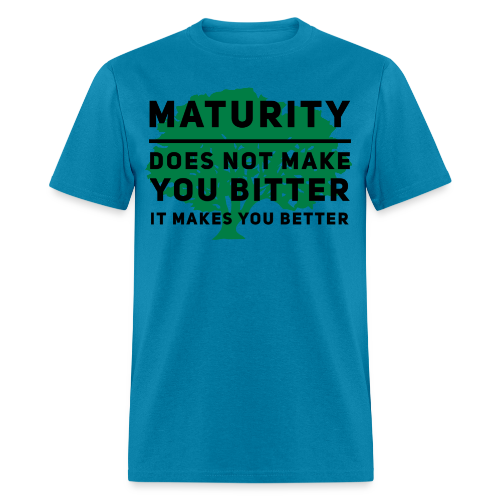 Maturity T-Shirt - turquoise