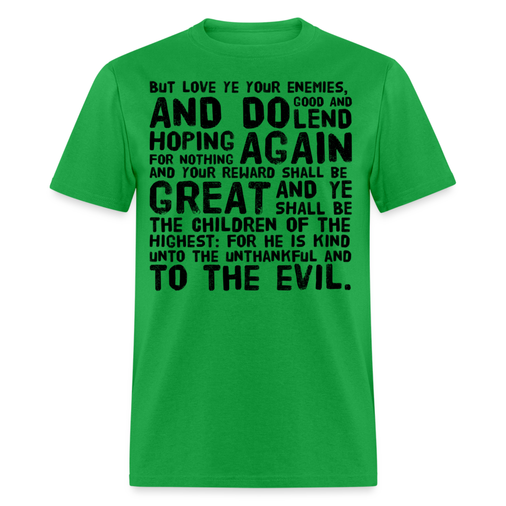 Luke 6:35 T-Shirt - bright green