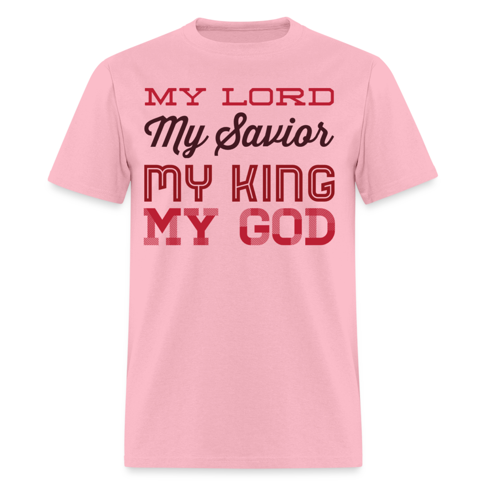 My Lord, Savior, King, God T-Shirt - pink