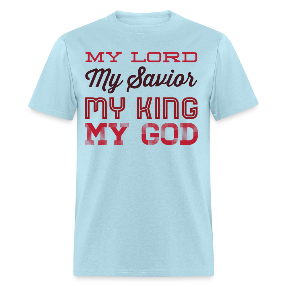 My Lord, Savior, King, God T-Shirt - powder blue