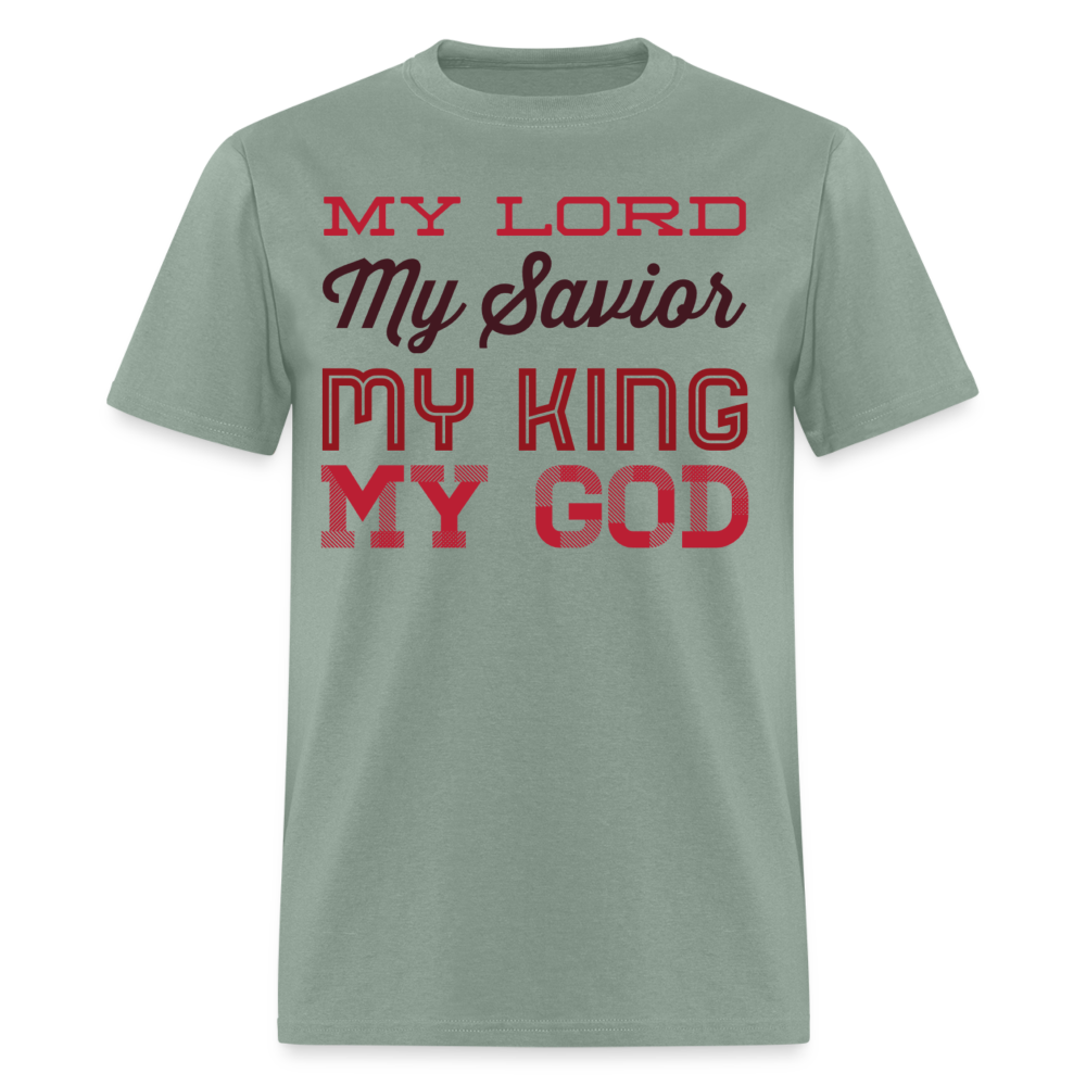 My Lord, Savior, King, God T-Shirt - sage