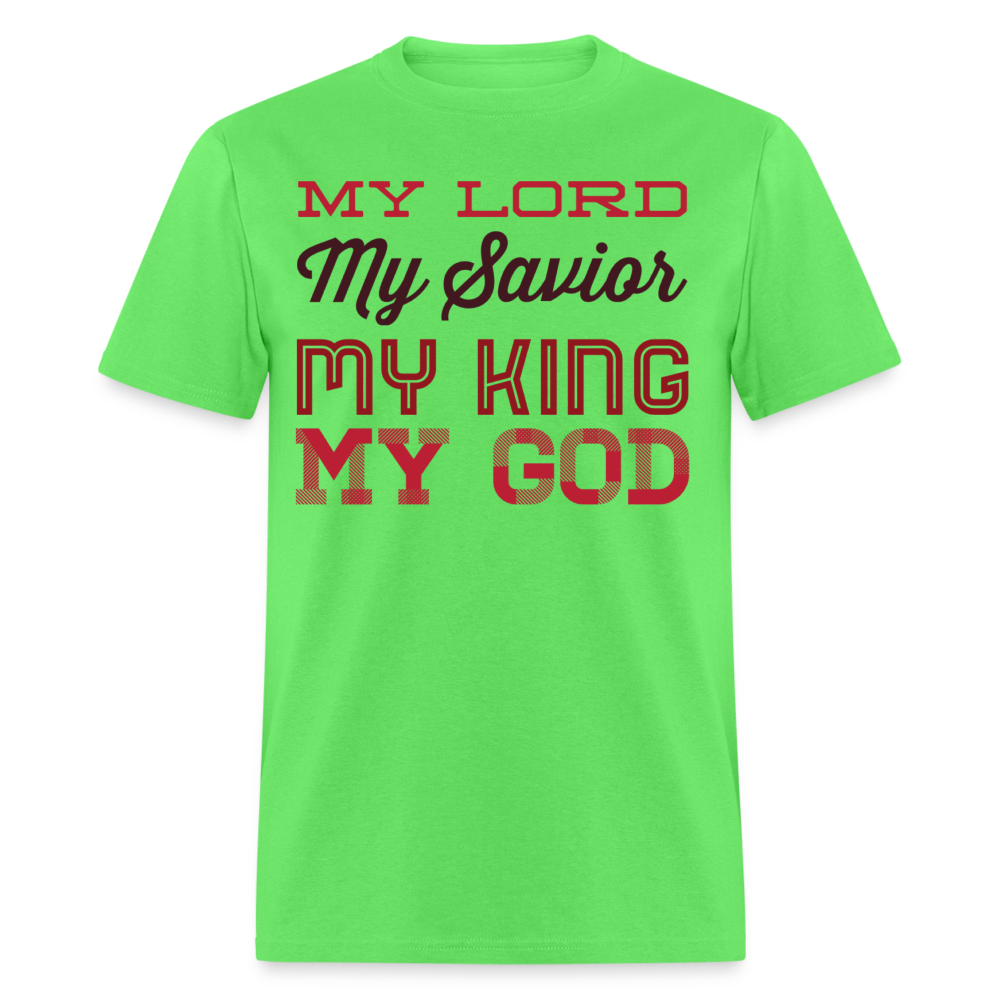 My Lord, Savior, King, God T-Shirt - kiwi