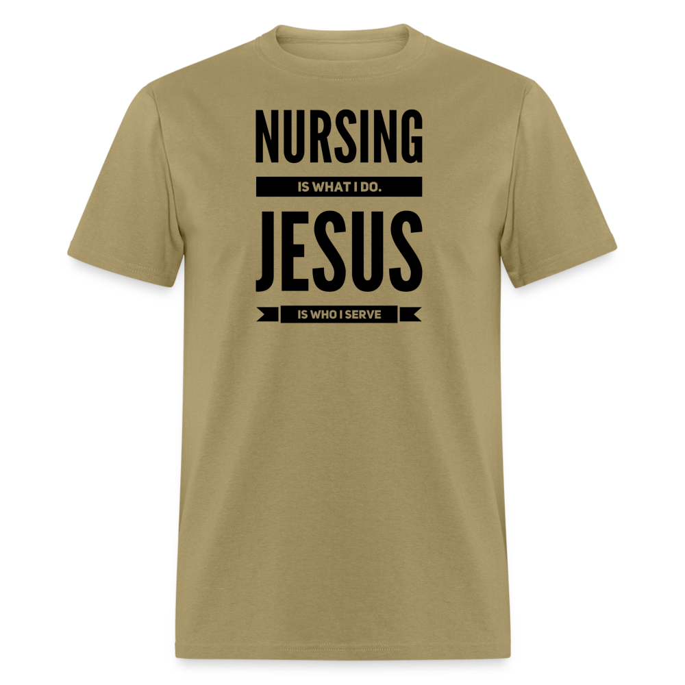 Nursing is what I do T-Shirt - khaki