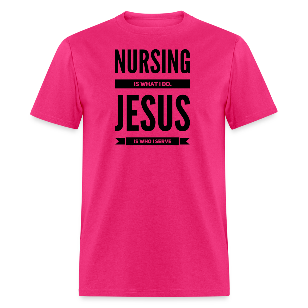 Nursing is what I do T-Shirt - fuchsia