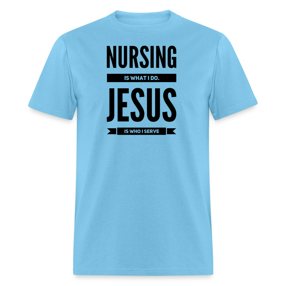 Nursing is what I do T-Shirt - aquatic blue