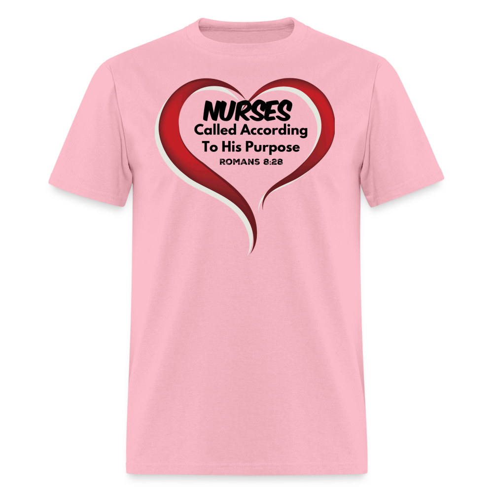 Nurses - called according T-Shirt - pink
