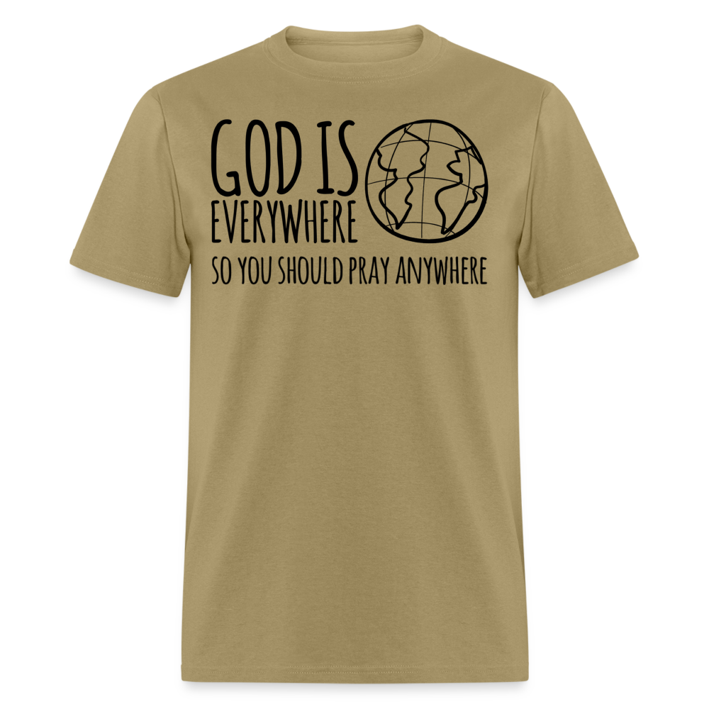 Pray Anywhere T-Shirt - khaki