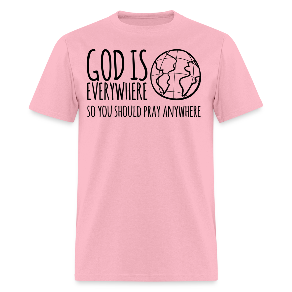 Pray Anywhere T-Shirt - pink