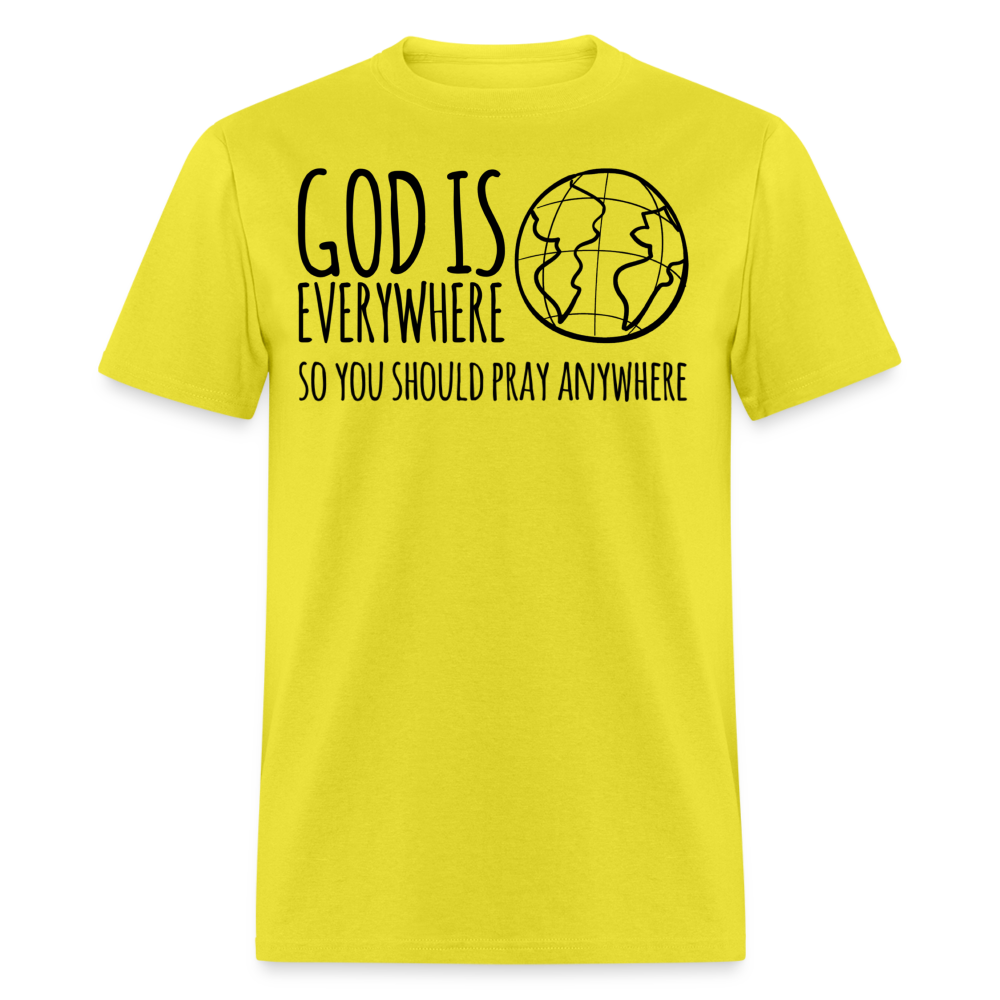 Pray Anywhere T-Shirt - yellow