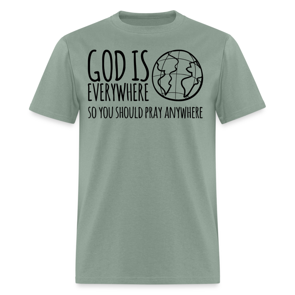 Pray Anywhere T-Shirt - sage
