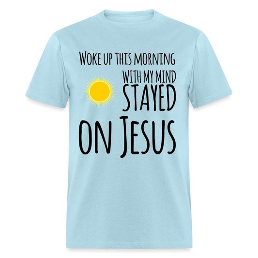 Stayed on Jesus T-Shirt - powder blue