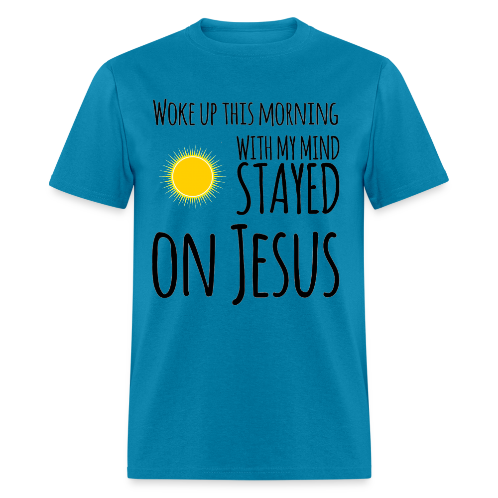 Stayed on Jesus T-Shirt - turquoise