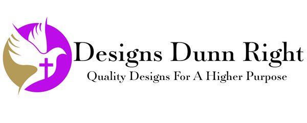 Designs Dunn Right